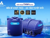 Chọn bồn nước nhựa Tân Á Đại Thành là sự đầu tư an tâm dài lâu