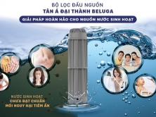 Bộ lọc nước đầu nguồn beluga 2.1 | Tân Á Đại Thành (Xem VIDEO để hiểu thêm & Giá bán sản phẩm)